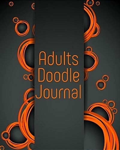 Adults Doodle Journal: Blank Doodle Draw Sketch Books (Paperback)