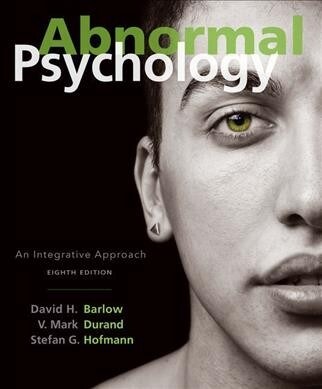 Bundle: Abnormal Psychology: An Integrative Approach, 8th + Casebook in Abnormal Psychology, 5th (Hardcover, 8)