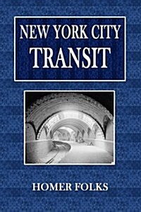 New York City Transit (Paperback)