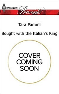 Bought With the Italians Ring (Mass Market Paperback)