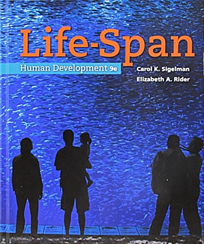 Life-span Human Development + Mindtap Psychology, 1 Term 6 Months Printed Access Card (Hardcover, Pass Code, 9th)