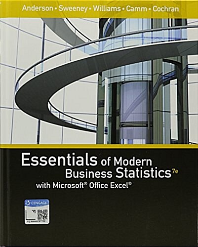 Essentials of Modern Business Statistics With Microsoft Office Excel + Xlstat Education Edition Printed Access Card + Mindtap Business Statistics 1 Te (Hardcover, Pass Code, 7th)