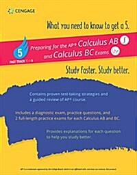 Fast Track to a 5 Test Prep for Ap Calculus Ab & Bc (Paperback)