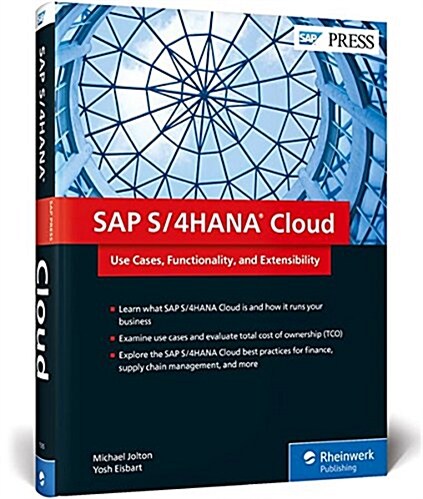 SAP S/4hana Cloud: Use Cases, Functionality, and Extensibility (Hardcover)