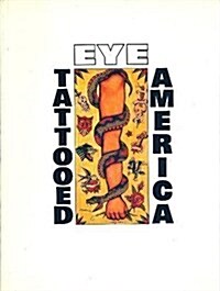 Eye Tattooed America (Paperback)