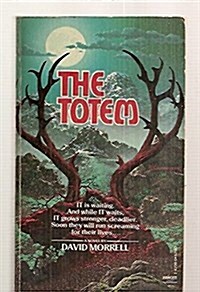 The Totem (Mass Market Paperback)