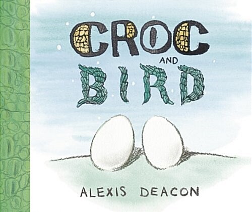 Croc and Bird (Paperback)