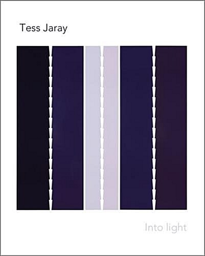 Tess Jaray : Into Light (Paperback)