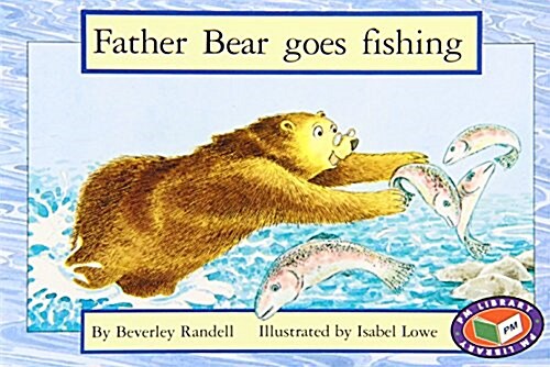 Father Bear Goes Fishing PM Red Set 3 (Paperback, New ed)