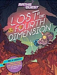 Maths Quest: Lost in the Fourth Dimension (Paperback)