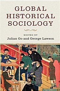 Global Historical Sociology (Hardcover)