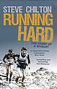 Running Hard : The Story of a Rivalry (Paperback)