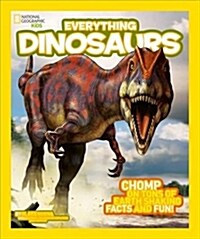Everything: Dinosaurs (Paperback)