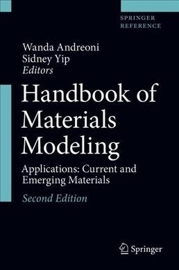 Handbook of Materials Modeling: Applications: Current and Emerging Materials (Hardcover, 2, 2020)