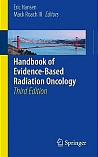 Handbook of Evidence-Based Radiation Oncology (Paperback, 3, 2018)