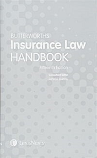 Butterworths Insurance Law Handbook (Paperback, 15 New edition)