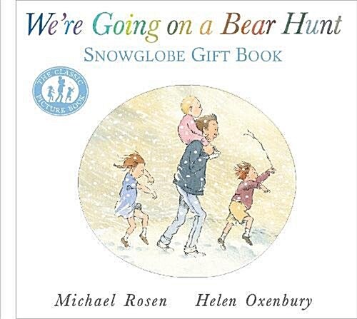 Were Going on a Bear Hunt: Snowglobe Gift Book (Hardcover)