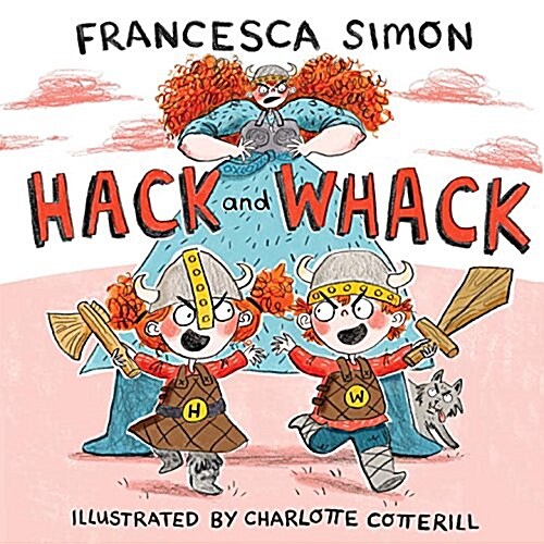 Hack and Whack (Paperback, Main)