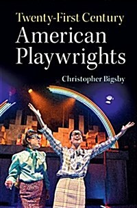 Twenty-First Century American Playwrights (Paperback)