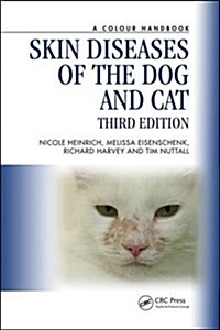 Skin Diseases of the Dog and Cat (Paperback, 3 ed)