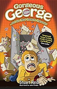 Gorgeous George and the Giant Geriatric Generator (Paperback, 2 ed)