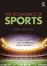 The economics of sports / 6th ed., Updated
