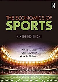 The Economics of Sports (Hardcover, 6 New edition)