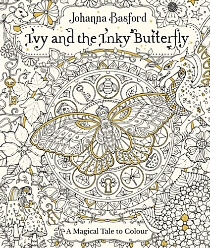 Ivy and the Inky Butterfly : A Magical Tale to Colour (Paperback)