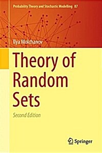 Theory of Random Sets (Hardcover, 2nd ed. 2017)