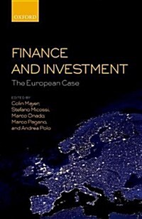 Finance and Investment: The European Case (Paperback)