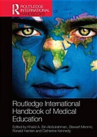 Routledge International Handbook of Medical Education (Paperback)