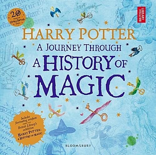 [중고] Harry Potter - A Journey Through A History of Magic (Paperback, 영국판)