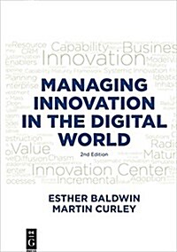 Managing Innovation in the Digital World (Paperback)