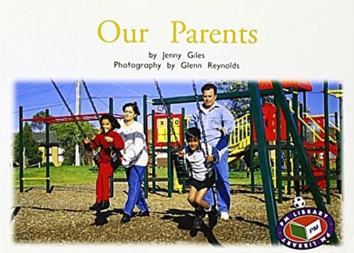 Our Parents PM Non Fiction Level 11&12 People Around Us Blue (Paperback, New ed)