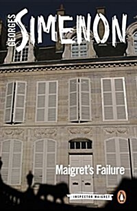 Maigrets Failure : Inspector Maigret #49 (Paperback)