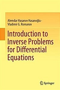 Introduction to Inverse Problems for Differential Equations (Hardcover, 2017)
