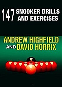147 Snooker Drills and Exercises (Paperback)