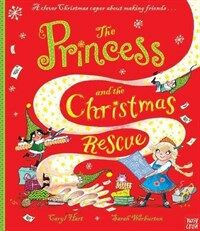 The Princess and the Christmas Rescue (Paperback)