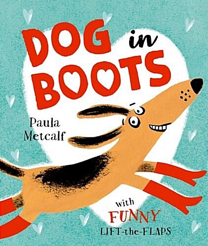 Dog in Boots (Paperback)