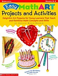 Easy MathART Projects and Activities (Grades K-2) (Paperback)