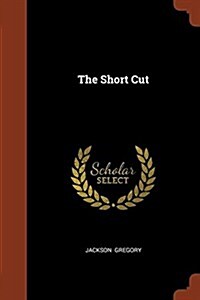 The Short Cut (Paperback)