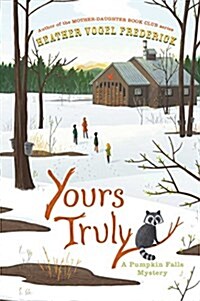 Yours Truly (Paperback, Reprint)