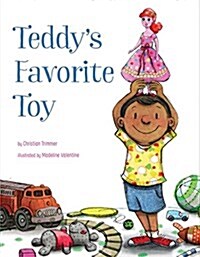 Teddys Favorite Toy (Hardcover)