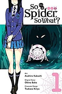 So Im a Spider, So What? Vol. 1 (manga) (Paperback)