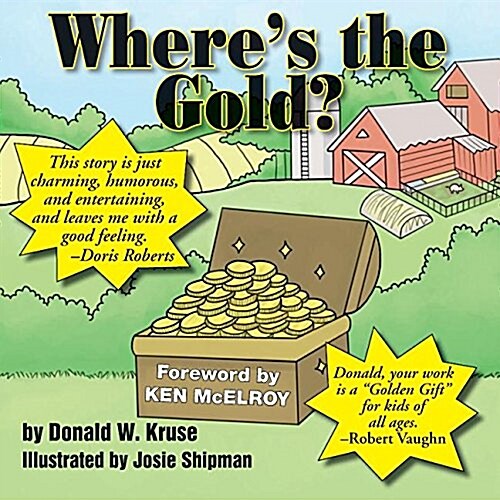 Wheres the Gold? (Paperback)