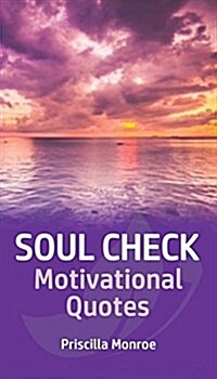 Soul Check Motivational Quotes (Paperback)