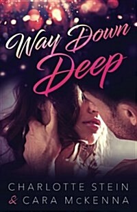 Way Down Deep (Paperback)