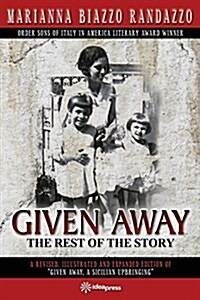 Given Away: The Rest of the Story (Paperback, Revised)