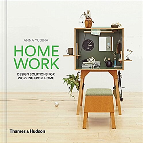 HomeWork : Design Solutions for Working from Home (Hardcover)