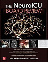 The Neuroicu Board Review (Paperback)
